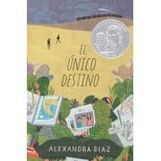 El  nico Destino the Only Road, Paperback