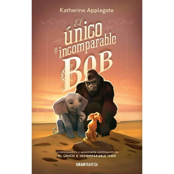 El nico E Incomparable Bob, (Paperback)