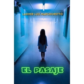El pasaje, (Paperback)