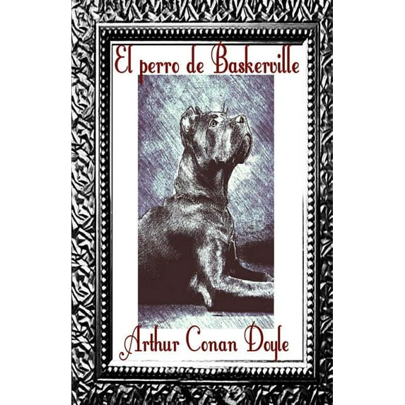 El perro de los Baskerville, (Paperback)