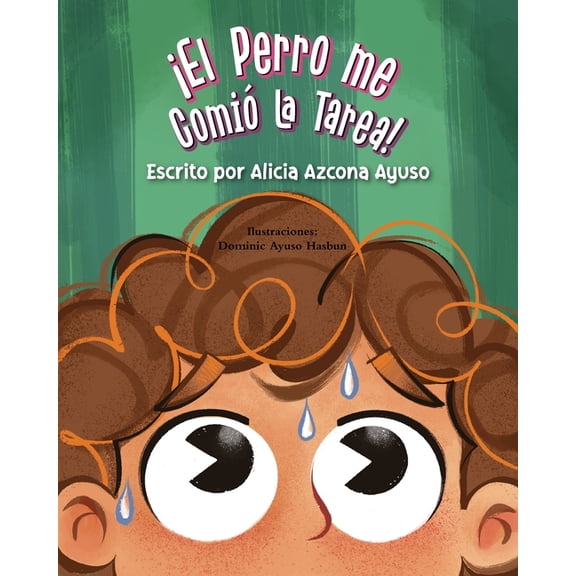 El perro me comi la tarea!, (Paperback)