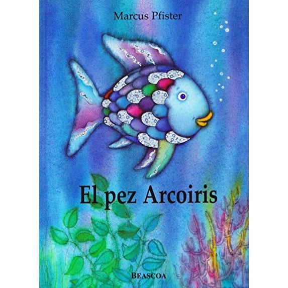 Pre-Owned El pez Arcoíris (El pez Arcoíris) (Spanish Edition) (Hardcover) 8448821912 9788448821913
