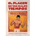 thumbnail image 1 of El placer de tan malos tiempos, 1 of 1