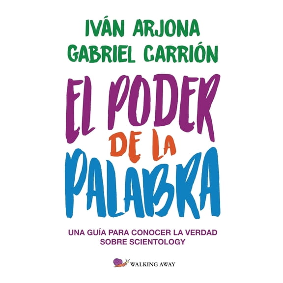 El poder de la Palabra: Una gua para conocer la verdad sobre Scientology, (Paperback)