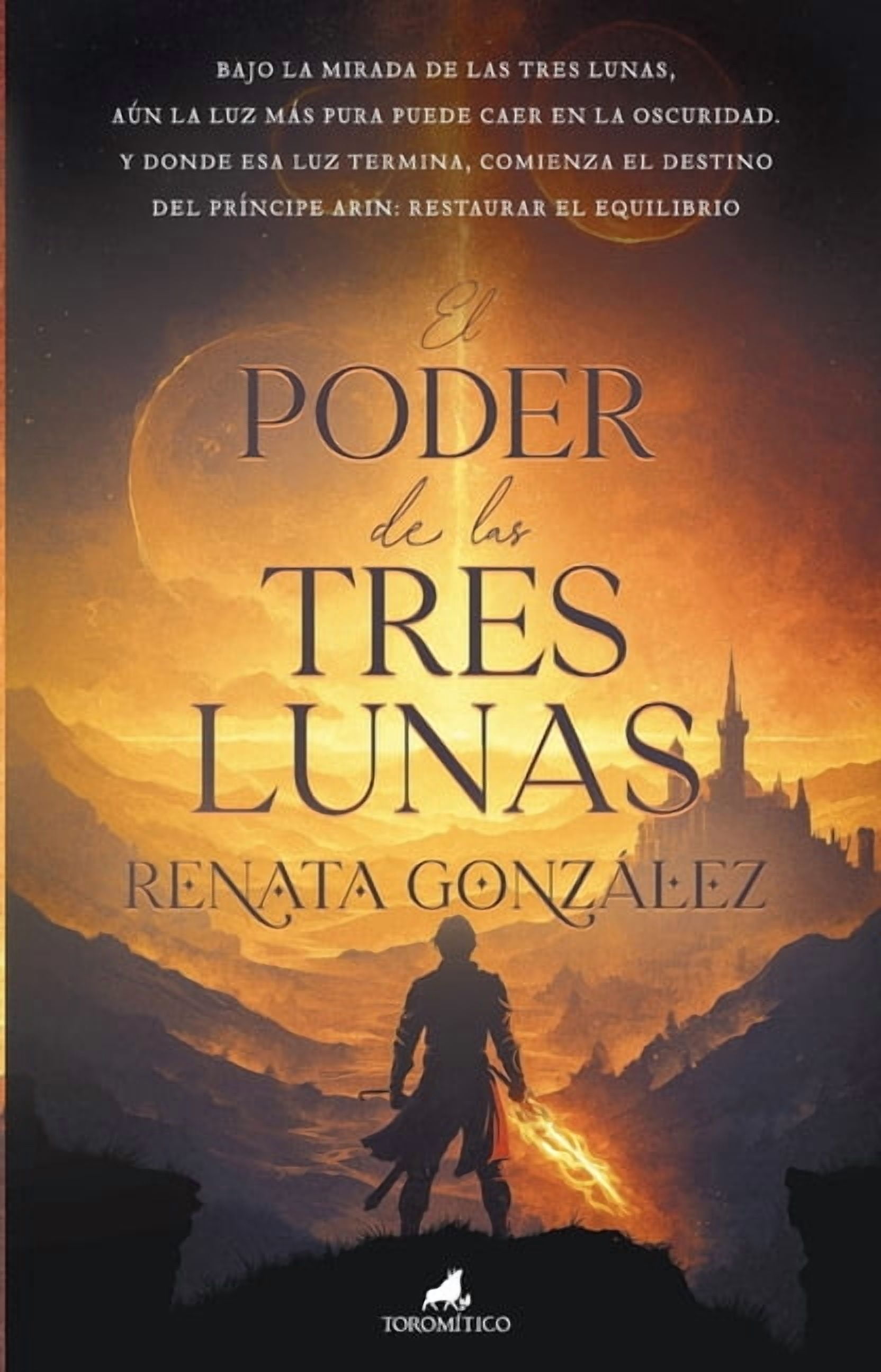 El poder de las Tres Lunas, (Paperback)