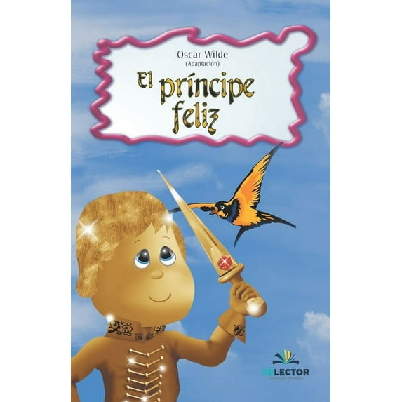 El prÃncipe feliz, (Paperback)