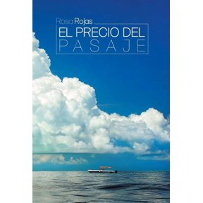 El precio del pasaje, (Hardcover)