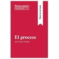 thumbnail image 1 of El proceso de Franz Kafka (Gu&amp;#xed;a de lectura): Resumen y an&amp;#xe1;lisis completo, (Paperback), 1 of 1