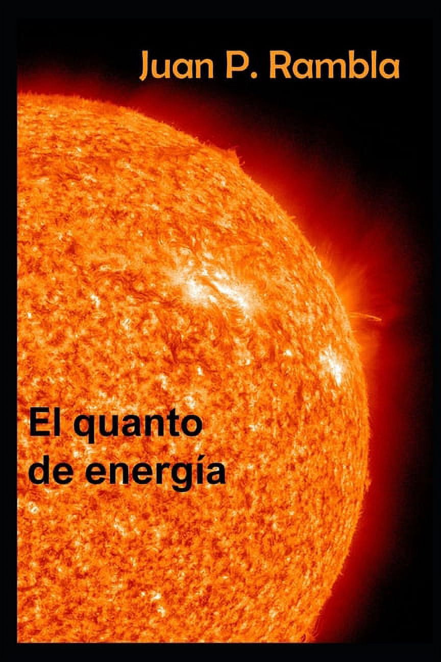 El quanto de energía, (Paperback)