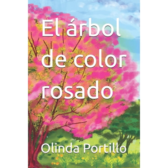 El rbol de color rosado, (Paperback)