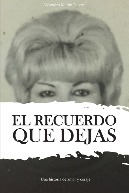 El recuerdo que dejas, (Paperback)