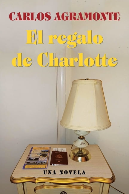 El regalo de Charlotte, (Paperback)