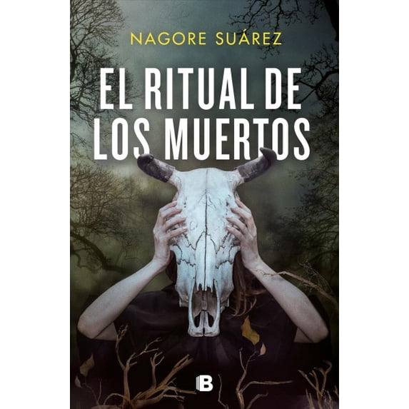 El ritual de los muertos / The Ritual of the Dead Spanish Edition Paperback Nagore Suarez