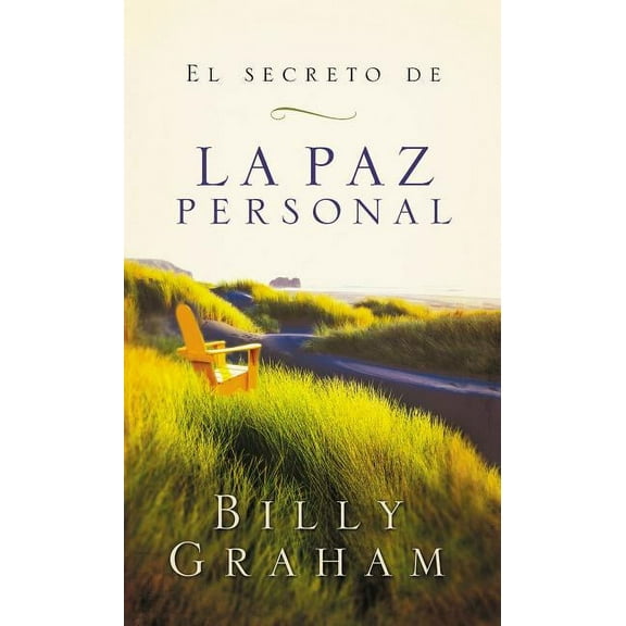 El secreto de la paz personal = The Secret of Personal Peace, (Paperback)