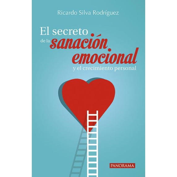 El secreto de la sanación emocional y el crecimiento personal (Paperback)