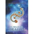 thumbnail image 1 of El sello del dragÃ³n, (Paperback), 1 of 1