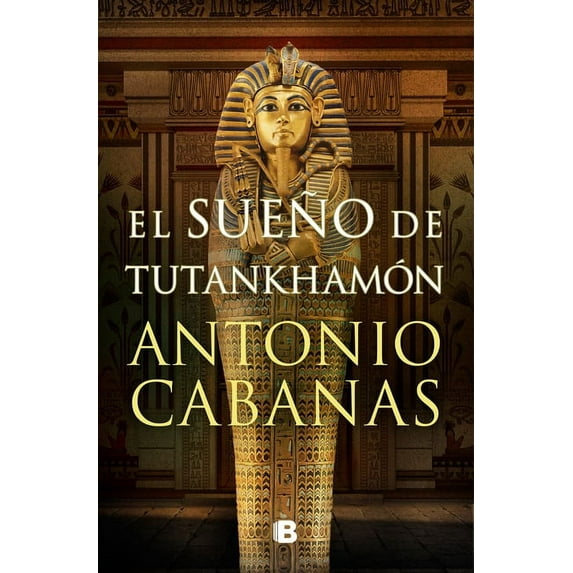 El sueño de Tutankhamón / Tutankhamuns Dream (Hardcover)