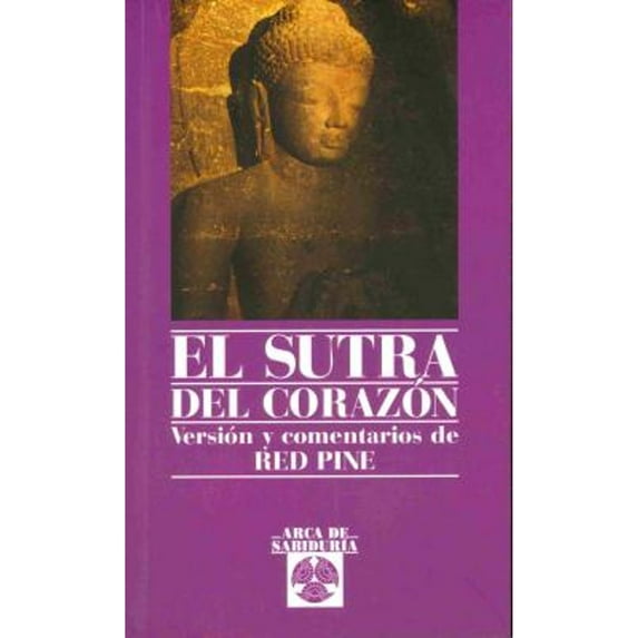 El sutra del corazón / The Heart Sutra