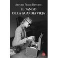 thumbnail image 1 of Pre-Owned El Tango de la Guardia Vieja (What We Become: A Novel) = The Tango of the Old Guard (Paperback) 8466327541 9788466327541, 1 of 1