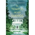 thumbnail image 1 of El Templo de Los SueÃ±os / The Temple of Dreams, (Hardcover), 1 of 1