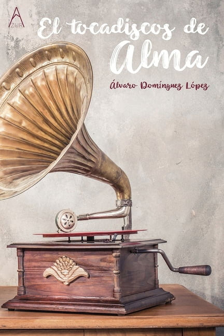 El tocadiscos de Alma Paperback Walmart