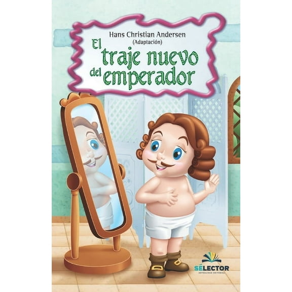 El traje nuevo del emperador (Paperback)
