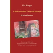 El verde esmeralda - Der gr ne Smaragd Paperback