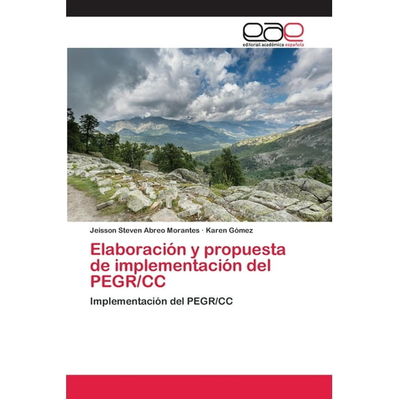 Elaboración y propuesta de implementación del PEGR/CC (Paperback)