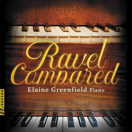 Elaine Greenfield - Ravel Compared - Music & Performance - CD