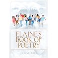 thumbnail image 1 of Elaine's Book of Poetry, (Paperback), 1 of 1