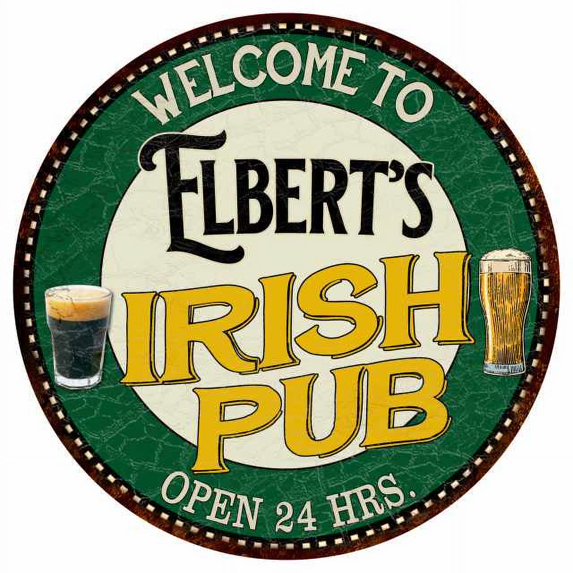 Elbert's Irish Pub 12" Round Metal Sign Kitchen Bar Wall Décor 200120036277