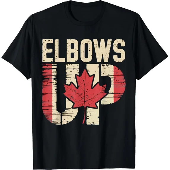 Elbows Up Canada Canadian Flag Pride North Strong Maple Leaf Hoodie or T-Shirt