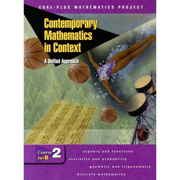 Pre-Owned Elc: Core Plus Contemporary Mathematics in Context: A Unified Approach, Course 2, Part B, Student Edition, (Hardcover)