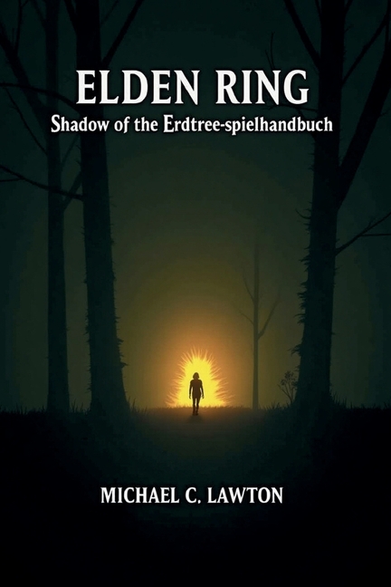 Elden Ring: Shadow Of The Erdtree - Guía de juego: El compañero definitivo para sobrevivir a Shadow of the Erdtree, (Tapa blanda)