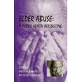 thumbnail image 1 of Elder Abuse: A Public Health Perspective (Paperback), 1 of 1