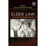 Pre-Owned Elder Law: Evolving European Perspectives (Hardcover 9781785369087) by Ann Numhauser-Henning
