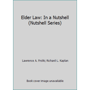 Pre-Owned Elder Law in a Nutshell (Paperback) 0314064141 9780314064141