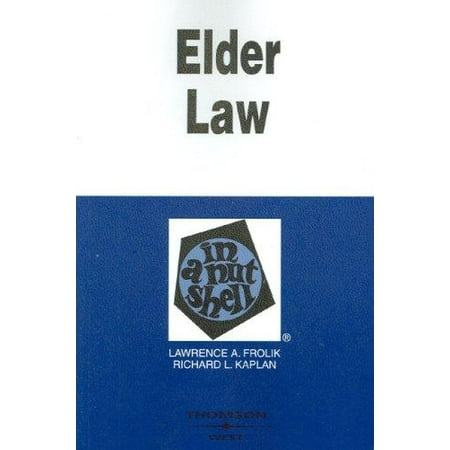 Pre-Owned Elder Law in a Nutshell (Paperback) 0314167773 9780314167774