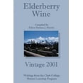 thumbnail image 1 of Elderberry Wine: Vintage 2001 (Paperback) by Barbara J Hamby, Louise Beckman, 1 of 1