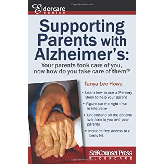Pre-Owned Supporting Parents with Alzheimer's: Your parents took care of you, now how do you take care of them? (Eldercare Series) (Paperback) 1770401490