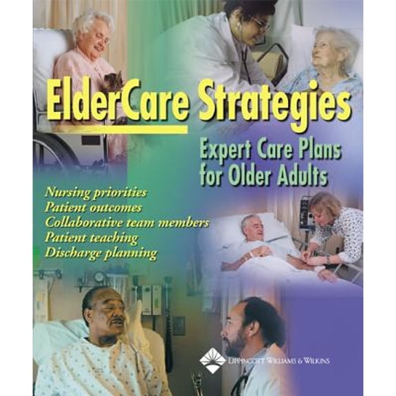Pre-Owned Eldercare Strategies (Paperback) by Springhouse (Editor), Lippincott