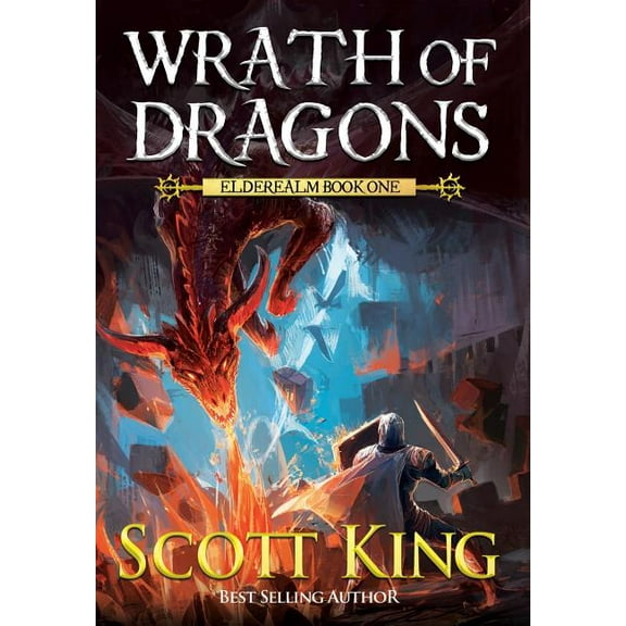 Elderealm Wrath of Dragons, Book 1, (Hardcover)