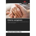 thumbnail image 1 of Elderly caregivers (Paperback), 1 of 1