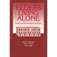thumbnail image 1 of Pre-Owned Elders Living Alone: Frailty and the Perception of Choice (Modern Applications of Social Work), 1 of 1