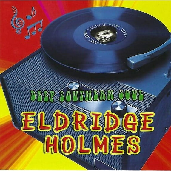 Eldridge Holmes - Deep Southern Soul - Music & Performance - CD
