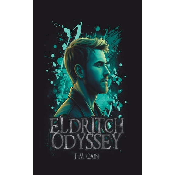 Eldritch Odyssey Eldritch Odyssey, Book 1, (Paperback)