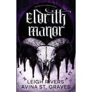 Eldrith Manor, Paperback