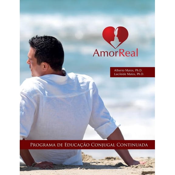 Ele: Amor Real: Programa de Educao Conjugal (Paperback)