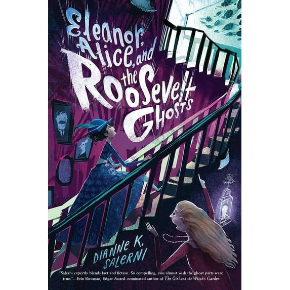 Eleanor, Alice, and the Roosevelt Ghosts, (Paperback)
