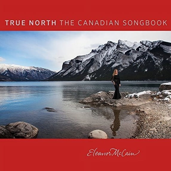 Eleanor McCain - True North: The Collection - Music & Performance - CD